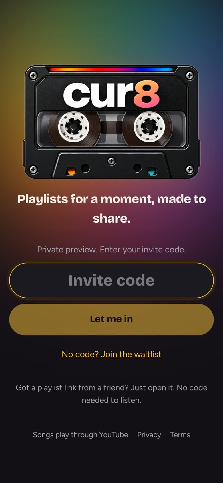 The Cur8 invite page: a cassette logo over a colour wash, Playlists for a moment, made to share, an invite code box and a Join the waitlist link.